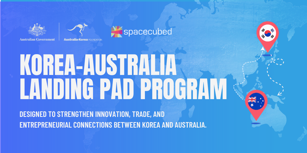 Korea–Australia Landing Pad Program Korea–Australia Landing Pad Program